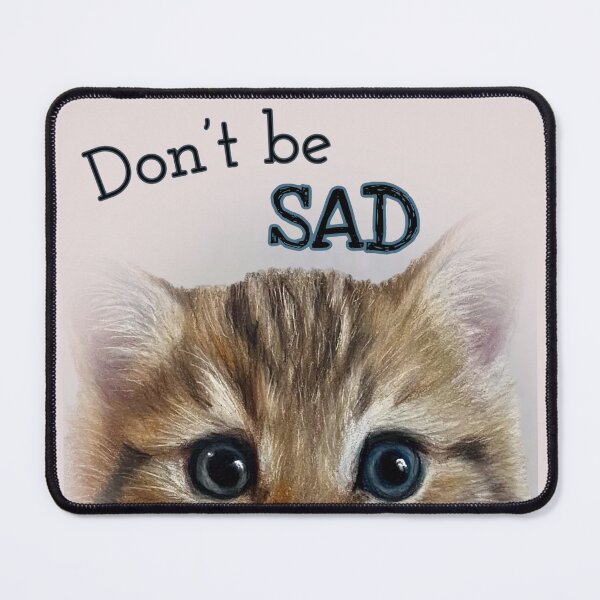 Item preview, Don't be sad designed and sold by NathBros.