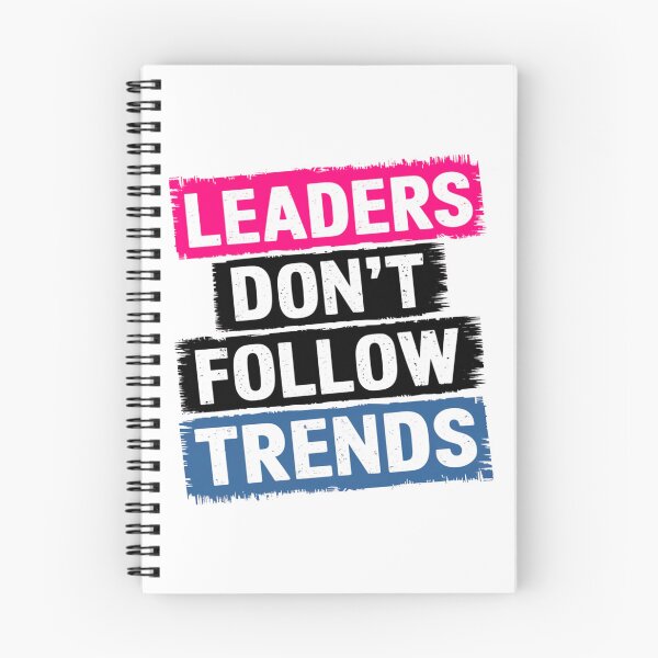 Item preview, Leaders Don’t Follow Trends Motivational Quote designed and sold by Taans-Creation.