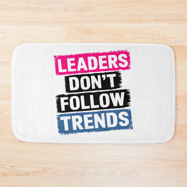Item preview, Leaders Don’t Follow Trends Motivational Quote designed and sold by Taans-Creation.