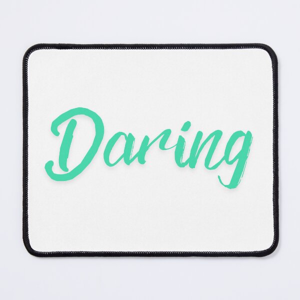 Item preview, DARING designed and sold by PGAart.