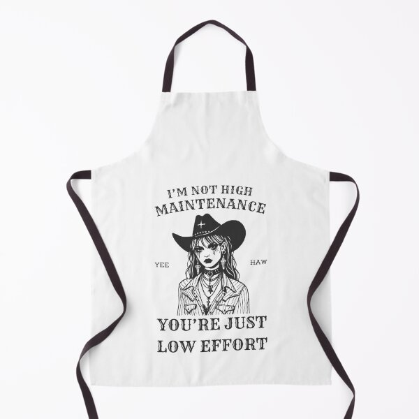 Item preview, I'm not High Maintenance You're just ow Effort designed and sold by FlyShop1.