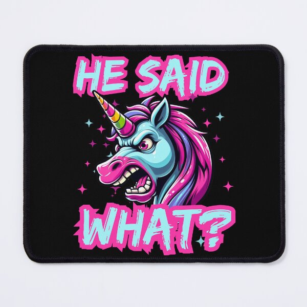 Item preview, Angry Unicorn | He Said What designed and sold by McThingummy.