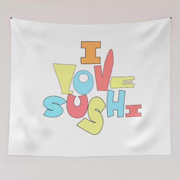 Item preview, I Love Sushi – Cute Japanese Food Lover Design | Sushi Addict Gift designed and sold by sednalafandy79.