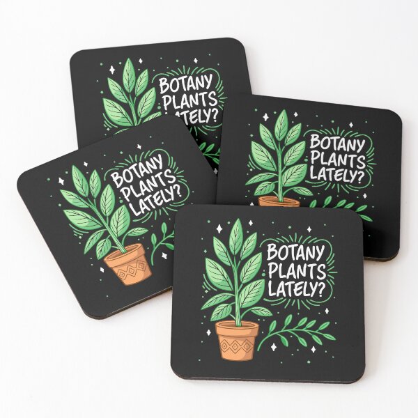 Item preview, Botany Plants Lately Funny Design designed and sold by Text2tee.