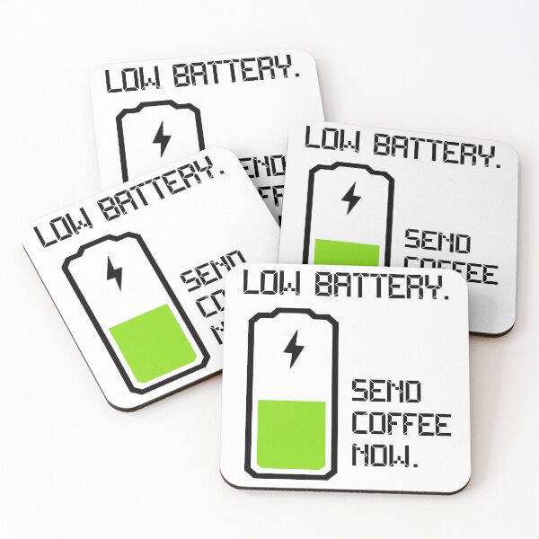 Item preview, Low Battery Send Coffee Funny  designed and sold by Taans-Creation.