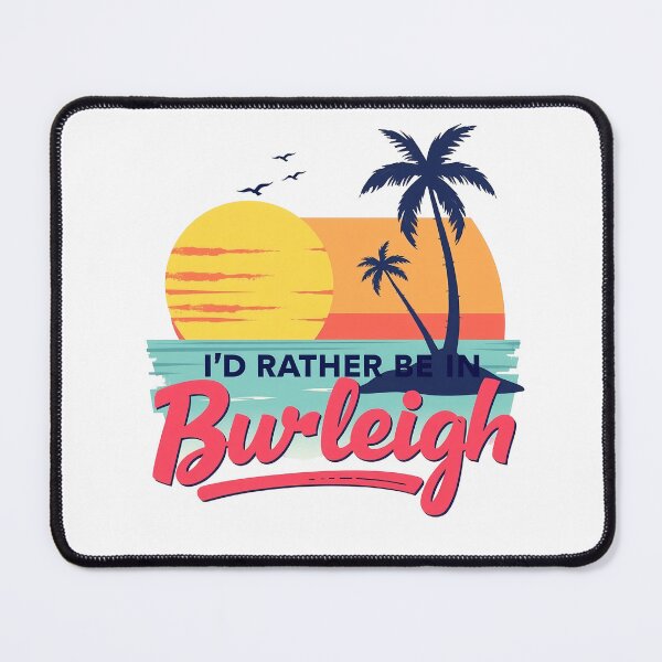 Item preview, I'd rather be in Burleigh Travel Australia designed and sold by svarupa.