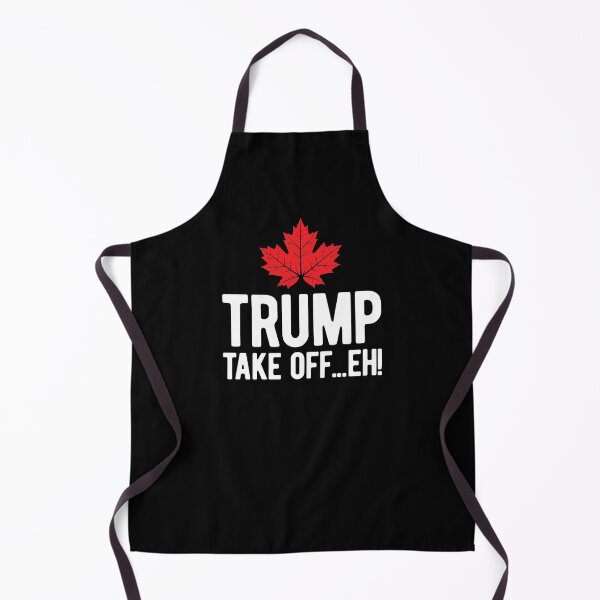 Item preview, TRUMP TAKE OFF EH! designed and sold by Mclickster.