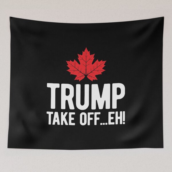Item preview, TRUMP TAKE OFF EH! designed and sold by Mclickster.