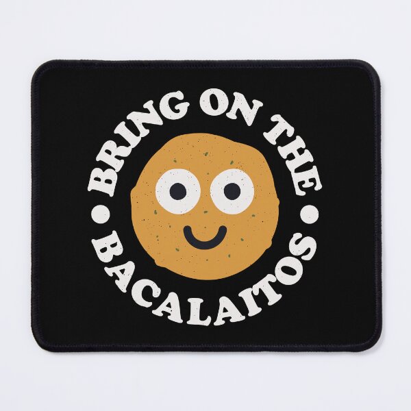 Item preview, Bring On The Bacalaitos - Puerto Rican Bacalaitos designed and sold by TomThornton.