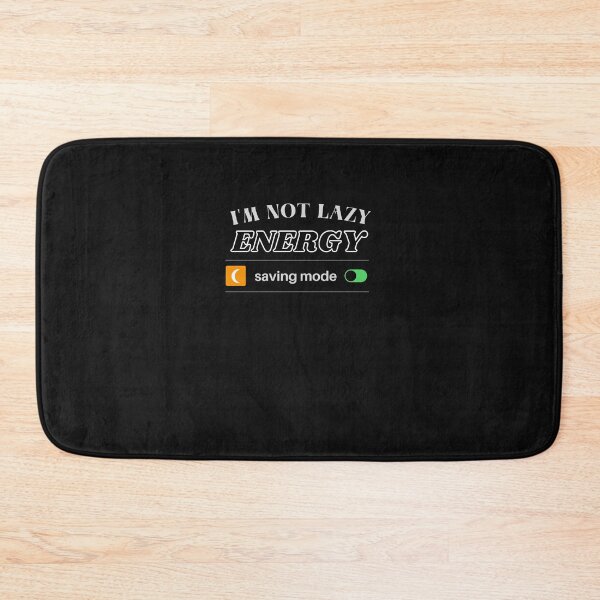 Item preview, Energy Saving Mode Activated – Motivational Tech Humor designed and sold by Zakrytos ★★★★★.
