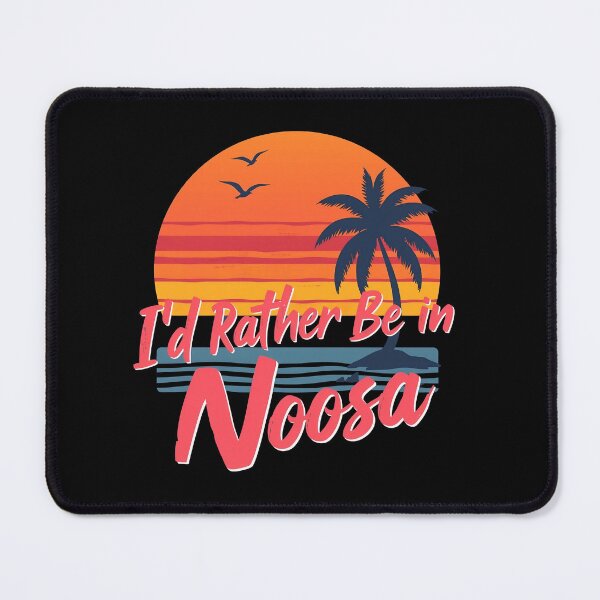 Item preview, I'd rather be in Noosa Travel Australia designed and sold by svarupa.