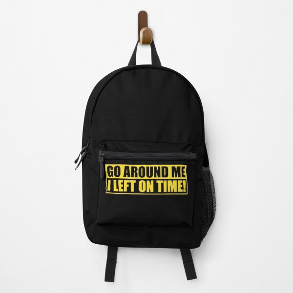 Item preview, Go Around Me I Left On Time Bumper designed and sold by PixVib.