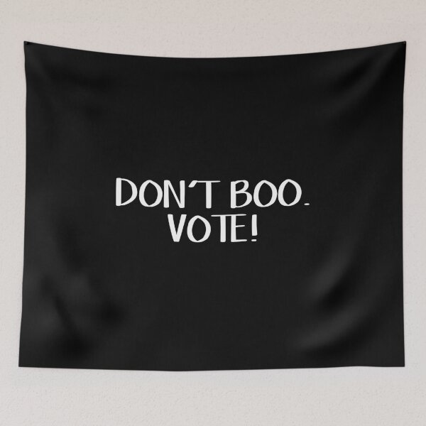 Item preview, Don't boo Vote designed and sold by allthetees.