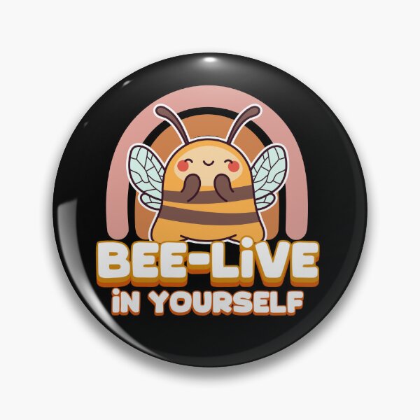 Item preview, Bee-live in Yourself Bee Motivational Design designed and sold by LiamRhymes.