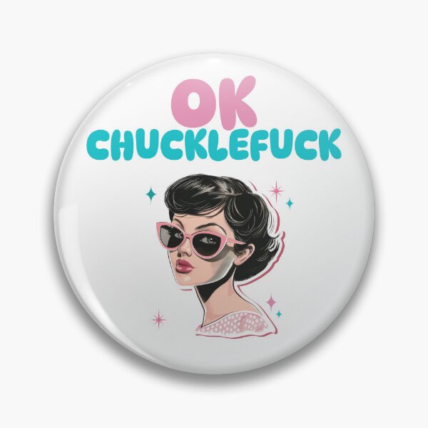 Item preview, Ok Chuckles designed and sold by th3hatt3r.