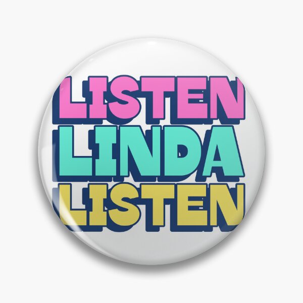 Item preview, Listen Linda Listen designed and sold by th3hatt3r.