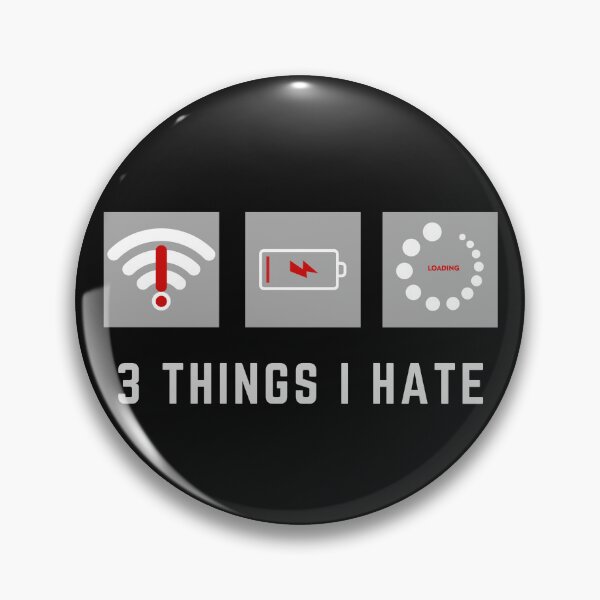 Item preview, 3 Tech Frustrations I Hate – Loading Battery WiFi Error designed and sold by Zakrytos ★★★★★.