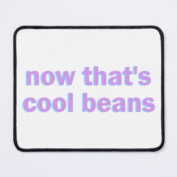 Item preview, now that's cool beans designed and sold by designing01Ar3.