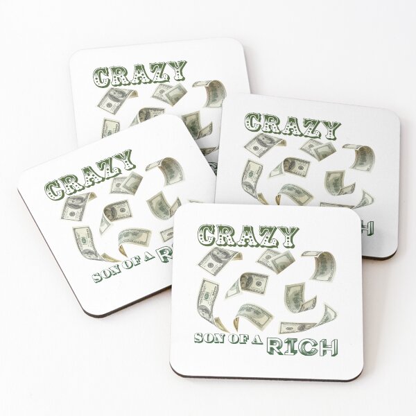 Item preview, FUNNY HUMOROUS ART “CRAZY SON OF A RICH” designed and sold by NEXARZ.