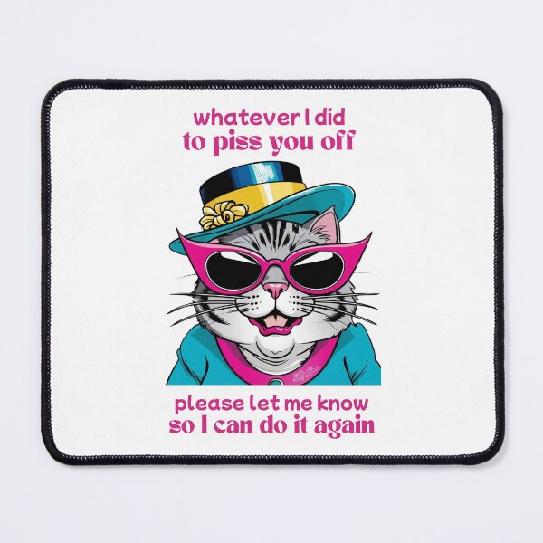 Item preview, Whatever I did to piss you off... designed and sold by Loki The Legend.