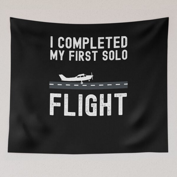 Item preview, I COMPLETED MY FIRST SOLO FLIGHT Student pilot landing designed and sold by snowry.
