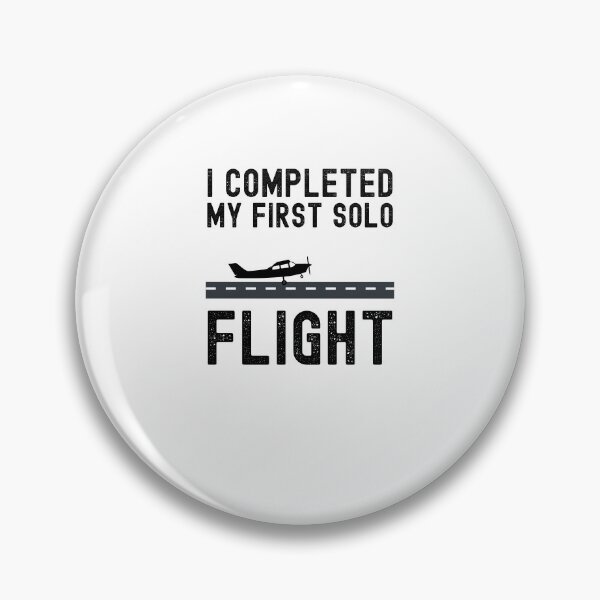 Item preview, I COMPLETED MY FIRST SOLO FLIGHT cool Student pilot landing designed and sold by snowry.