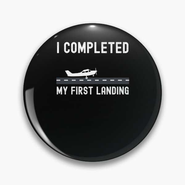 Item preview, I COMPLETED MY FIRST LANDING Student pilot landing designed and sold by snowry.