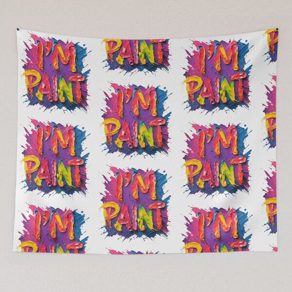 Item preview, I'm Paint designed and sold by FreshArtFusion.