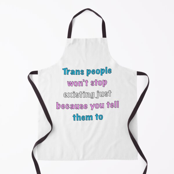 Item preview, Trans people won't stop existing designed and sold by slant-of-light.