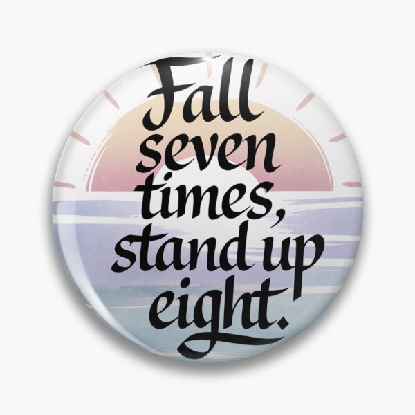 Item preview, "Fall Seven Times, Stand Up Eight" | Motivational Quote for Entrepreneurs | Resilience Startup Decor | Inspirational Office Art 2 designed and sold by TrendSh0p.