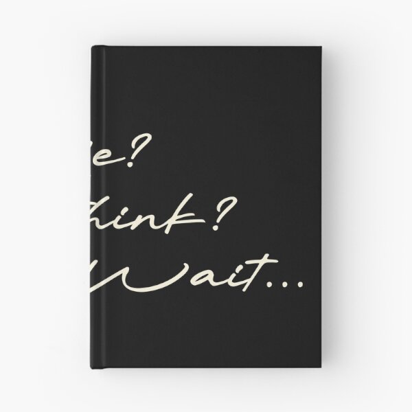 Item preview, Me? Overthink? Never. Wait… designed and sold by Ninjacatoff.