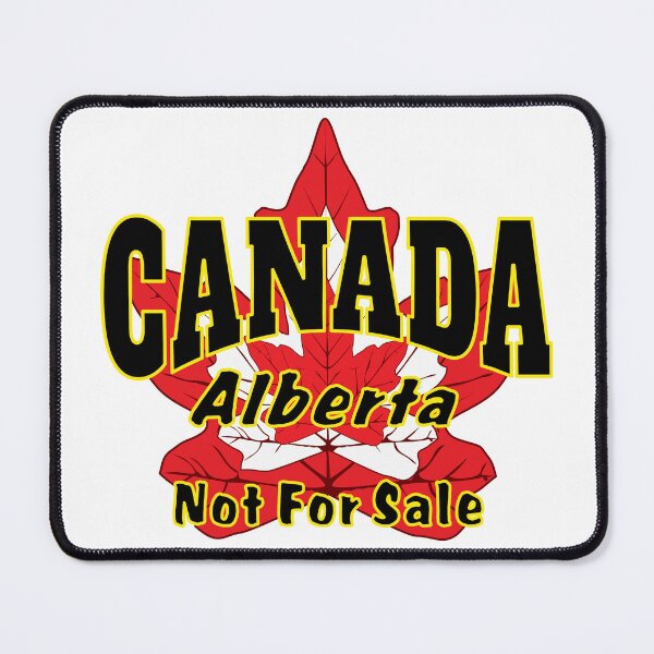 Item preview, Canada Alberta Not For Sale by Tjays on a Cool designed and sold by TJays.