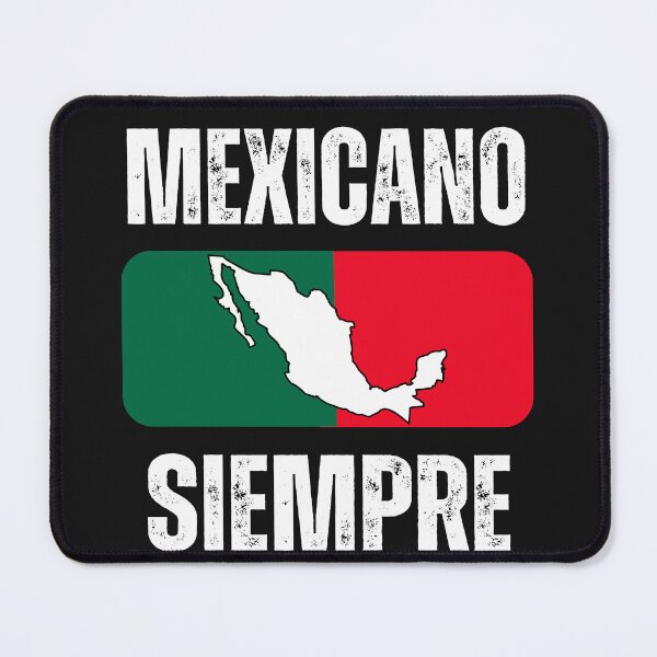 Item preview, Mexican Forever Mexicano siempre 2025 designed and sold by erozzz.