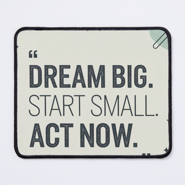 Item preview,  "Dream Big. Start Small. Act Now." | Motivational Entrepreneur Quote | Startup Office Wall Art | Inspirational Business Decor 2 designed and sold by TrendSh0p.