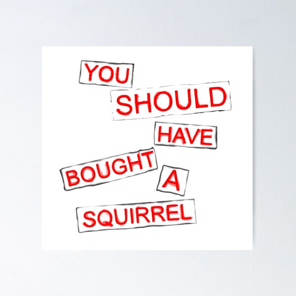 Item preview, Rat Race - You Should Have Bought A Squirrel designed and sold by Sunday Worst.