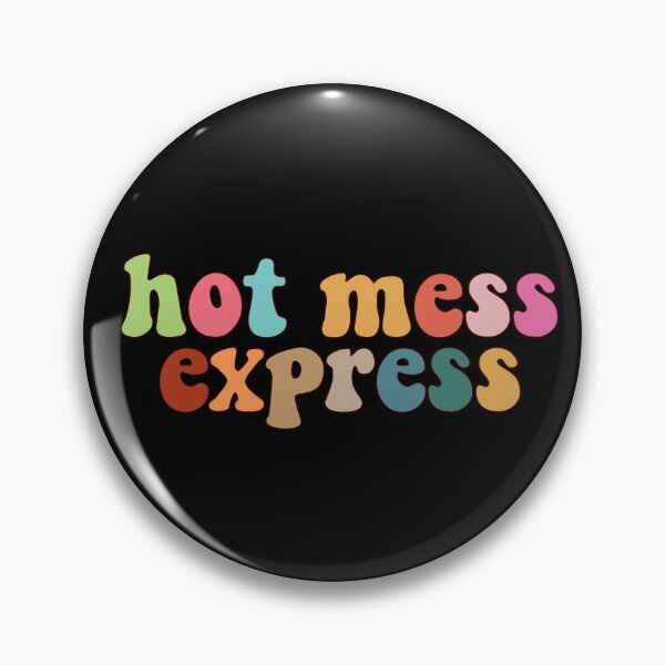 Item preview, hot mess express designed and sold by House Sparrow.