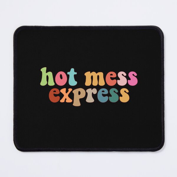 Item preview, hot mess express designed and sold by House Sparrow.