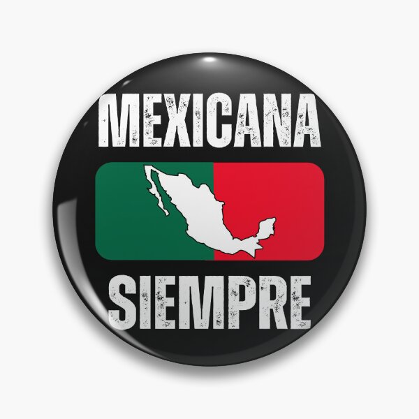 Item preview,  Mexican Forever Mexicana siempre  2025 designed and sold by erozzz.