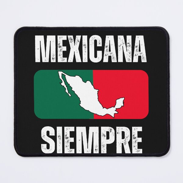 Item preview, Mexican Forever Mexicana siempre 2025 designed and sold by erozzz.