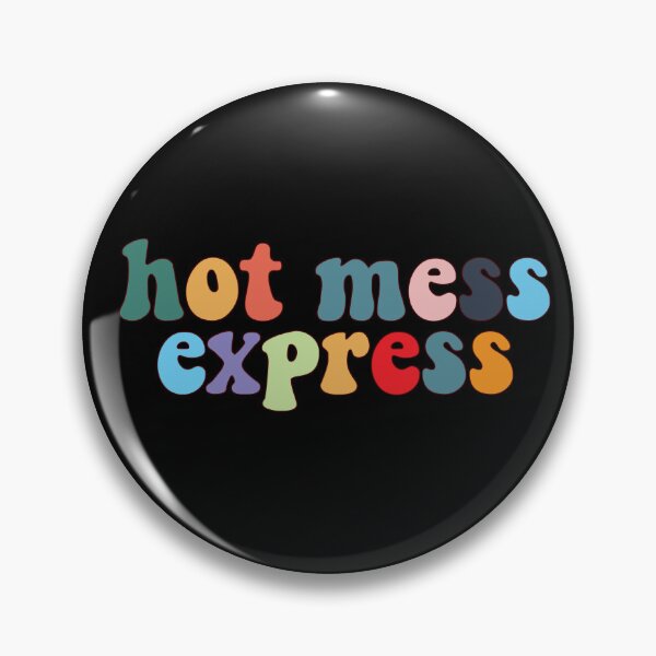 Item preview, hot mess express designed and sold by House Sparrow.