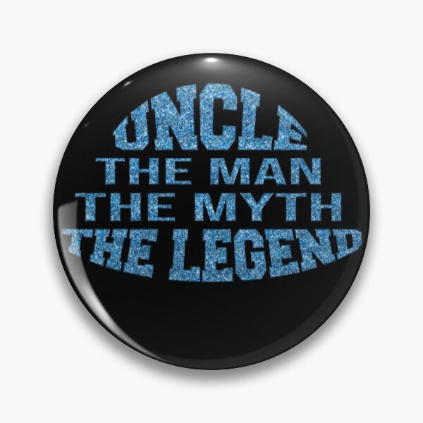 Item preview, Uncle Life Legend – The Man The Myth The Legend designed and sold by Zakrytos ★★★★★.