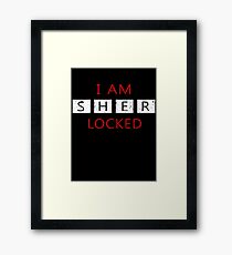 I Am Sherlocked - Sherlock Holmes Framed Print