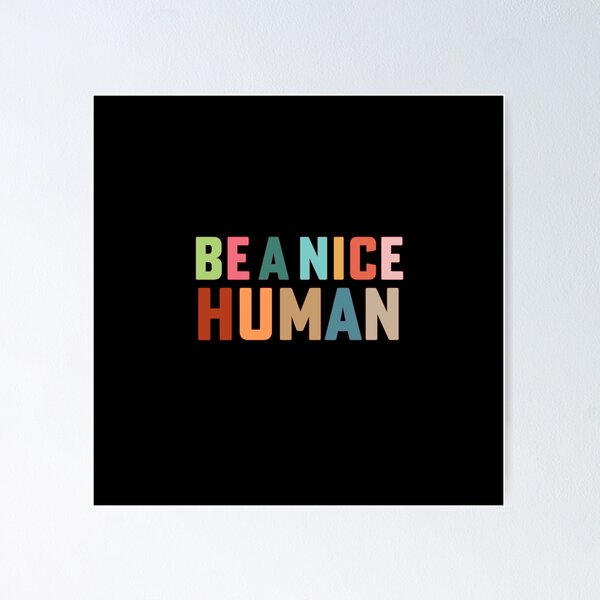 Item preview, be a nice human groovy vintage designed and sold by House Sparrow.