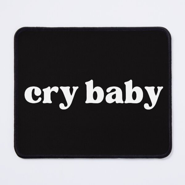 Item preview, cry baby designed and sold by Prose & Print.