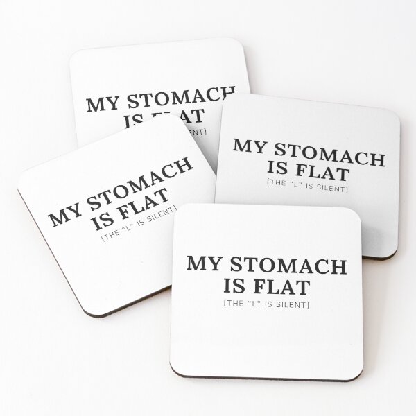 Item preview, “My Stomach Is Flat (The ‘L’ Is Silent)” Funny Body-Positive T-Shirt designed and sold by RocknRollMunkey.