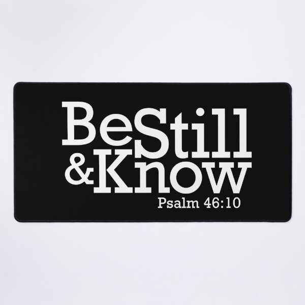Item preview, Be Still Now Modern Christian Inspirational Typography designed and sold by SaltCreatives.