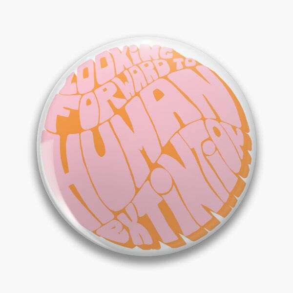 Item preview, Looking forward to human extintion designed and sold by MyOriginalArt8.