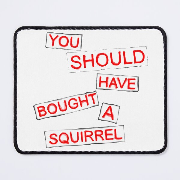 Item preview, Rat Race - You Should Have Bought A Squirrel designed and sold by Sunday Worst.
