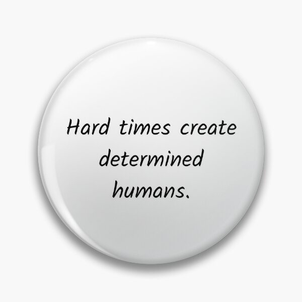 Item preview, Hard times designed and sold by Solastavie.