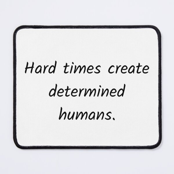 Item preview, Hard times designed and sold by Solastavie.